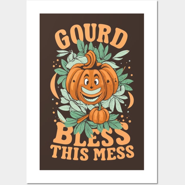 GOURD BLESS THIS MESS Wall Art by since1984